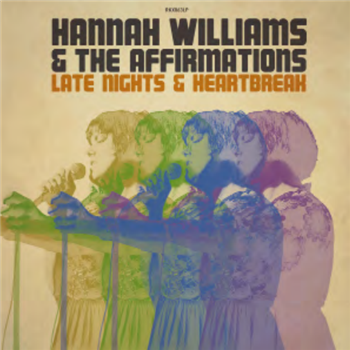 Hannah Williams & The Affirmations - Late Nights & Heartbreak - Record Kicks