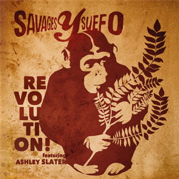 Savages y Suefom - Revolution (feat. Ashley Slater) - Agogo Records