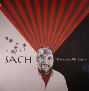 SACH - Ignorance My Enemy - HHV