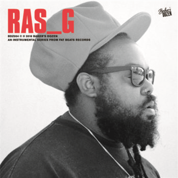 RAS_g - Baker’s Dozen: Ras_G - Fat Beats Records