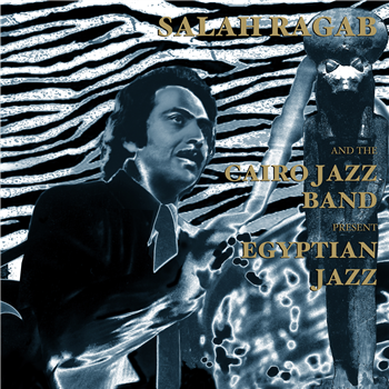SALAH RAGAB AND THE CAIRO JAZZ BAND - EGYPTIAN JAZZ (STANDARD EDITION) - KS ART YARD SERIES
