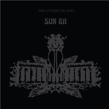 SUN RA - THE ANTIQUE BLACKS (Standard Edition) - KS ART YARD SERIES
