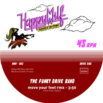 FUNKY DRIVE BAND & ARMADEO 85 - Happy Milf Records