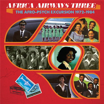 Africa Airways 03 (The Afro-Psych Excursion 1972 - 1984) - Africa Seven Africa Airways 03 (The Afro-Psych Excursion 1972 - 1984) - Africa Seven
