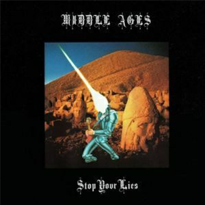 MIDDLE AGES - Stop Your Lies (remastered) - BEST RECORD