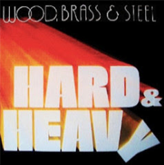 Wood Brass & Steel  - Hard & Heavy LP - Soul Brother Records