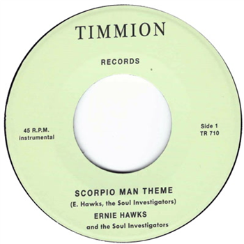 Ernie Hawks & The Soul Investigators 7 - Timmion