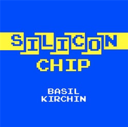 Basil Kirchin - Silicon Chip - Trunk Records