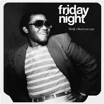 Livy Ekemezie – Friday Night - Odion Livingstone Livy Ekemezie – Friday Night - Odion Livingstone