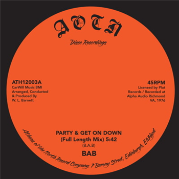 BAB - Party & Get on Down - Athens Of The North