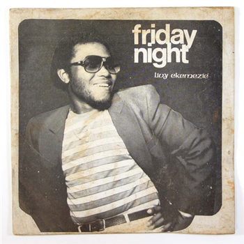 Livy Ekemezie - Friday Night - Odion Livingstone Livy Ekemezie - Friday Night - Odion Livingstone