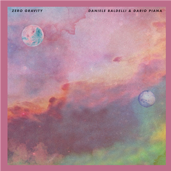 Daniele Baldelli & Dario Piana - Zero Gravity EP - Leng Records