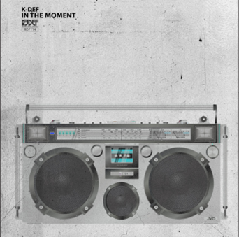 K-DEF - In The Moment - REDEFINITION RECORDS