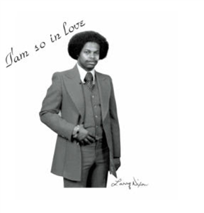 LARRY DIXON - IAM SO IN LOVE - PAST DUE