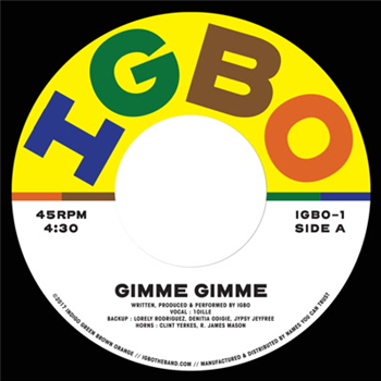 IGBO - Gimme Gimme - Names You Can Trust