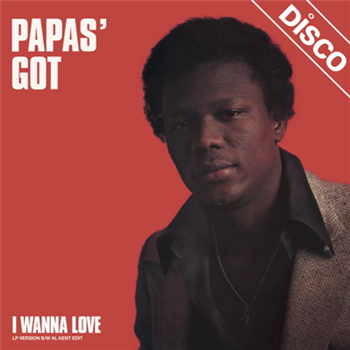 Papas Got - I Wanna Love - Rocafort Records