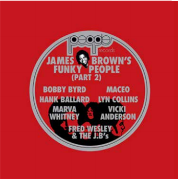 JAMES BROWN’S FUNKY PEOPLE PART 2 - Get On Down