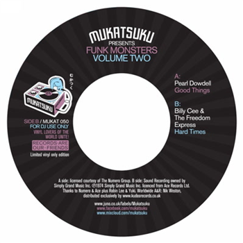 Pearl Dowdell, Billy Cee & The Freedom Express - Mukatsuku Presents Funk Monsters Volume 2 - Mukatsuku