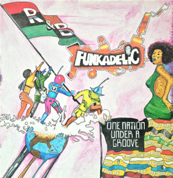 Funkadelic - One Nation Under A Groove LP + 7 - Warner Bros. Records Funkadelic - One Nation Under A Groove LP + 7 - Warner Bros. Records