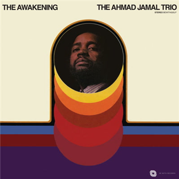 The Awakening - The Ahmad Jamal Trio - Be With Records