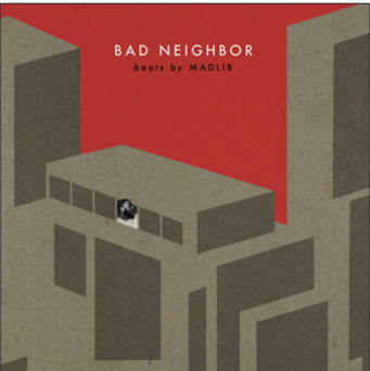 MADLIB - Bad Neighbor Instrumentals - BangYaHead