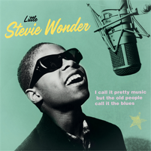 Little Stevie Wonder - I Call It Pretty Music, But The Old People Call It The Blues - Wagram