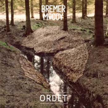 Bremer / McCoy - Ordet LP - Raske Plader