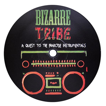A TRIBE CALLED QUEST/THE PHARCYDE (No Sleeve) - Bizarre Tribe