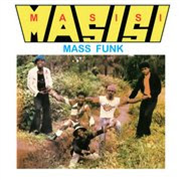 Masisi Mass Funk - I Want You Girl - PMG Masisi Mass Funk - I Want You Girl - PMG