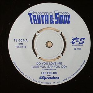 LEE FIELDS FEAT. THE EXPRESSIONS - Truth & Soul