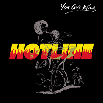 Hotline - You Are Mine - Jamwax