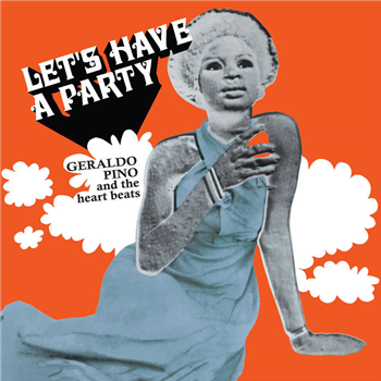 Geraldo Pino & The Hearbeats - Lets Have A Party - Presch Media GmbH