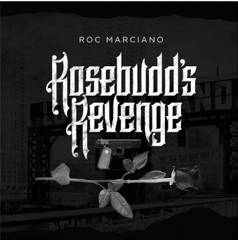 ROC MARCIANO - Rosebudds Revenge (2 X LP) - Marci Enterprises