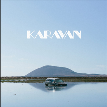 KARAVAN (LEFTO & FREE THE ROBOTS) - KARAVAN  - New Los Angeles