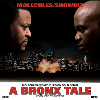 MOLECULES & SHOWBIZ - A Bronx Tale - Legion Records