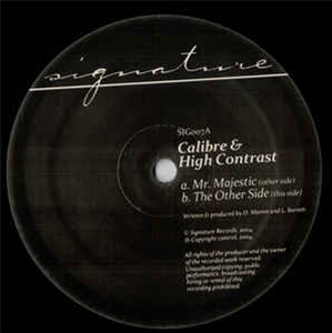 Calibre & High Contrast - Mr. Majestic - Signature