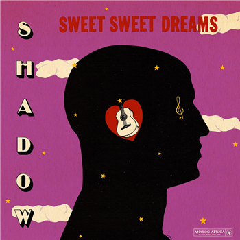 SHADOW - Sweet Sweet Dreams - Analog Africa