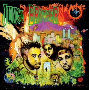 JUNGLE BROTHERS - DONE BY THE FORCES OF NATURE - Get On Down