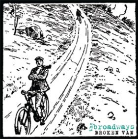 THE BROADWAYS - BROKEN VAN - Asian Man Records THE BROADWAYS - BROKEN VAN - Asian Man Records