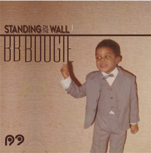 BB Boogie - Standing on The Wall
 - R2 Records