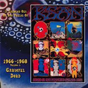 The Grateful Dead - It Crawled Out Of The Vaults Of KSAN 1966-1968 - Volume 1: Live At The Fillmore Auditorium 11/19/66 - Go! Bop!