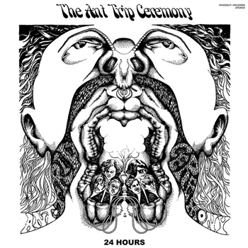 Ant Trip Ceremony - 24 Hours  - Merlins Nose Records