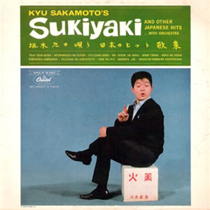 Kyu Sakamoto - Sukiyaki And Other Japanese Hits  - Go! Bop!