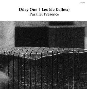 Dday One & Lex (de Kalhex) - Parallel Presence - The Content Label Dday One & Lex (de Kalhex) - Parallel Presence - The Content Label