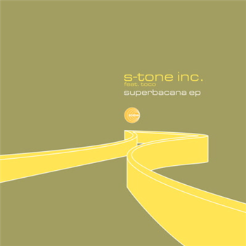 S-Tone Inc. - Superbacana EP (feat. Toco) - Schema