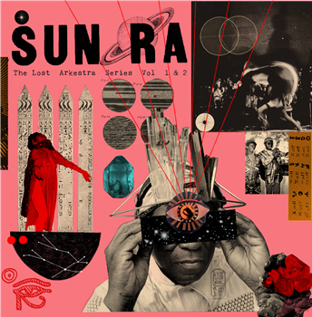 SUN RA AND HIS MYTH SCIENCE SOLAR ARKESTRA - LOST ARK SERIES VOL 1 & 2 - ART YARD