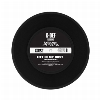 K-DEF FEAT. THE ARTIFACTS - Left In My Dust 7 - REDEFINITION RECORDS K-DEF FEAT. THE ARTIFACTS - Left In My Dust 7 - REDEFINITION RECORDS