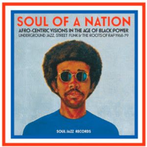 Soul Of A Nation - Va - Soul Jazz Recordings