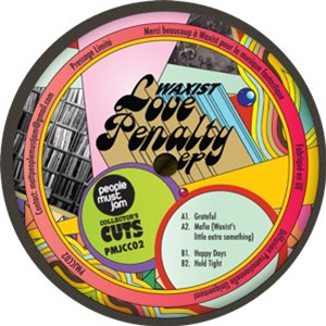 WAXIST - LOVE PENALTY EP - PMJ COLLECTORS CUTS