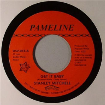 Stanley Mitchell - Get It Baby - Outta Sight